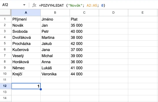 Tabulka v Google Sheets k funkci MATCH. První příklad.