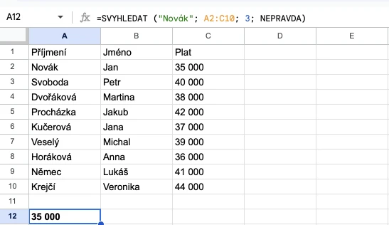 Tabulka v Google Sheets k funkci SVYHLEDAT. První příklad.