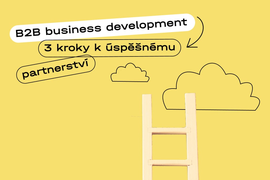 1064-3-kroky-pro-vytvoreni-uspesneho-partnerstvi-business-development-v-b2b-preview-65f963e0be0ef415767556.jpg